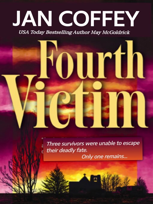 Title details for Fourth Victim by Jan Coffey - Available